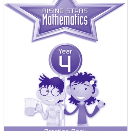 Rising Stars Mathematics Year 4 Practice Book