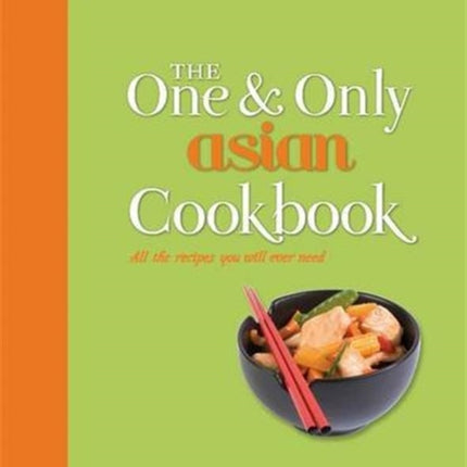 The One and Only Asian Cookbook