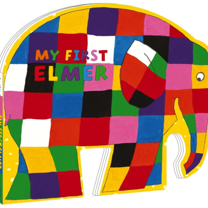 My First Elmer: Shaped Board Book