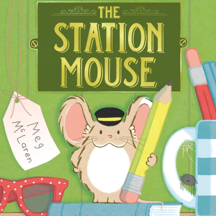 The Station Mouse