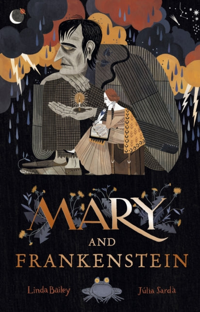 Mary and Frankenstein: The true story of Mary Shelley