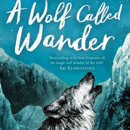 A Wolf Called Wander