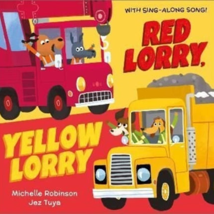 Red Lorry, Yellow Lorry