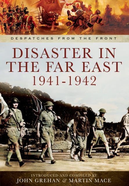 Disaster in the Far East 1941-1942