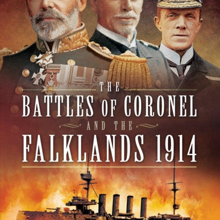 Battles of Coronel and the Falklands, 1914