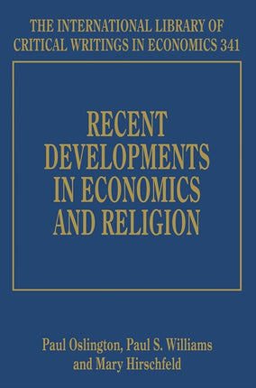 Recent Developments in Economics and Religion