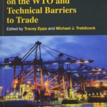 Research Handbook on the WTO and Technical Barriers to Trade