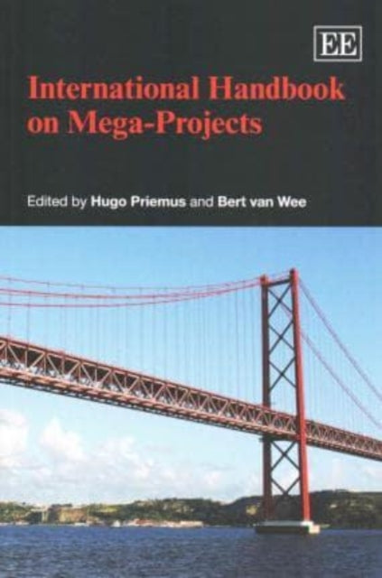 International Handbook on Mega-Projects