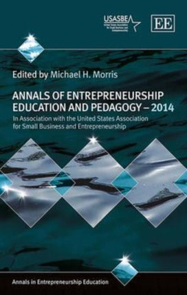 Annals of Entrepreneurship Education and Pedagogy – 2014