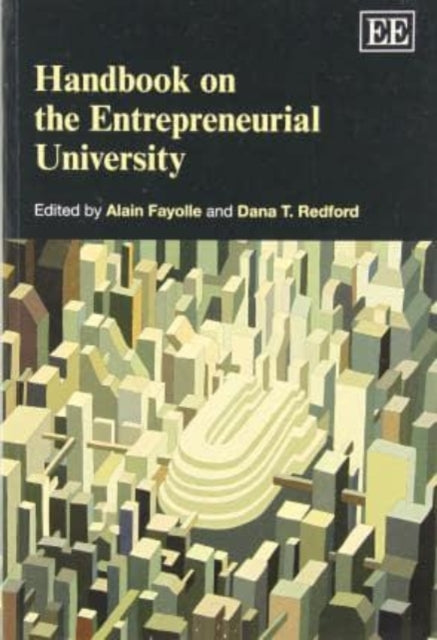 Handbook on the Entrepreneurial University