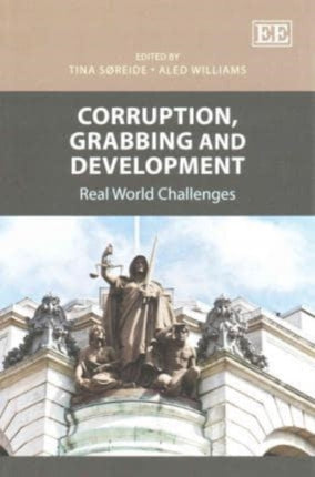 Corruption, Grabbing and Development: Real World Challenges