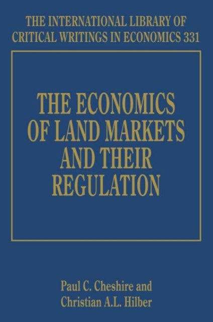 The Economics of Land Markets and their Regulation