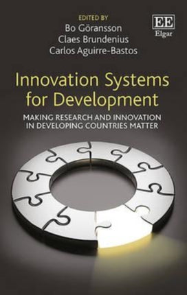 Innovation Systems for Development: Making Research and Innovation in Developing Countries Matter