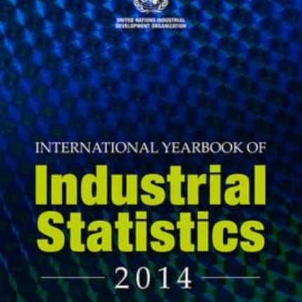 International Yearbook of Industrial Statistics 2014