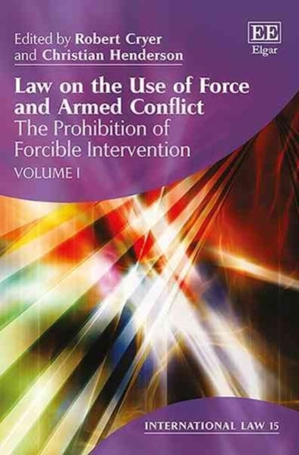 Law on the Use of Force and Armed Conflict