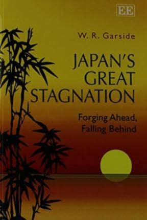 Japan’s Great Stagnation: Forging Ahead, Falling Behind