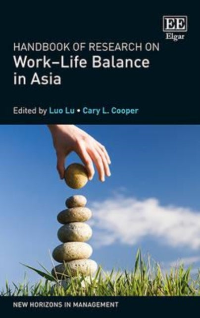 Handbook of Research on Work–Life Balance in Asia