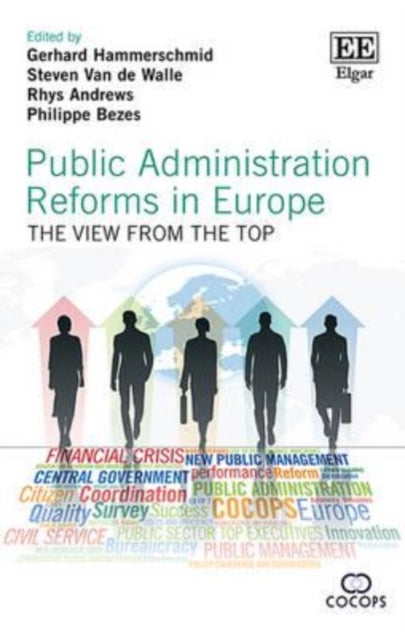 Public Administration Reforms in Europe: The View from the Top