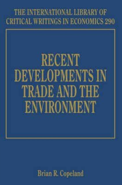 Recent Developments in Trade and the Environment