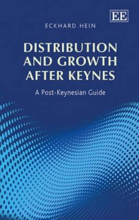 Distribution and Growth after Keynes: A