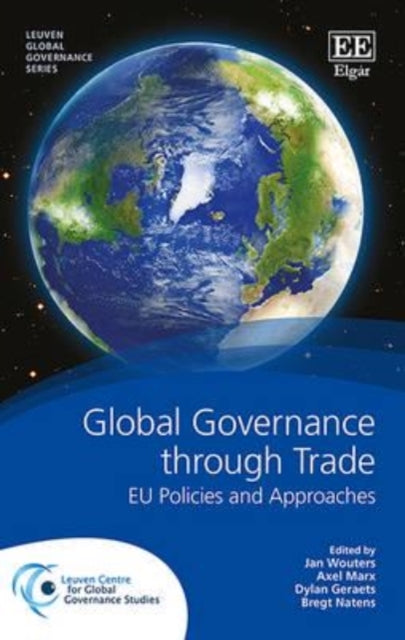 Global Governance through Trade: EU Policies and Approaches