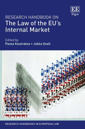 Research Handbook on the Law of the EU’s Internal Market