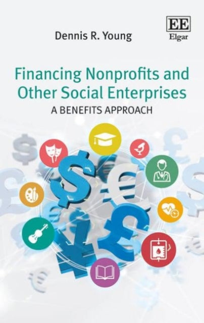 Financing Nonprofits and Other Social Enterprises: A Benefits Approach