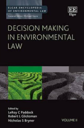 Decision Making in Environmental Law