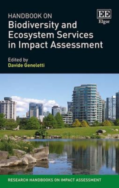 Handbook on Biodiversity and Ecosystem Services in Impact Assessment