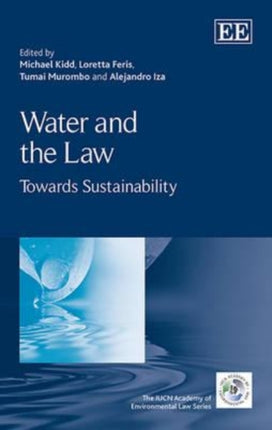 Water and the Law: Towards Sustainability