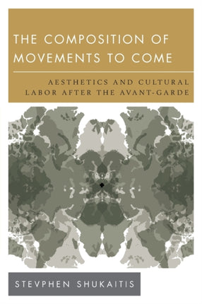 The Composition of Movements to Come: Aesthetics