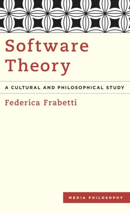 Software Theory: A Cultural and Philosophical