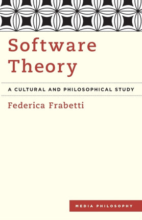 Software Theory: A Cultural and Philosophical