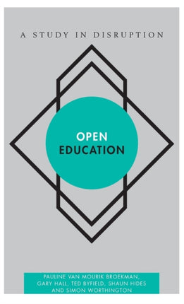 Open Education: A Study in Disruption