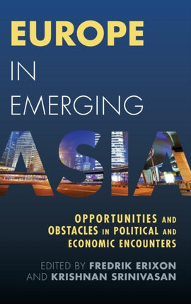 Europe in Emerging Asia: Opportunities and