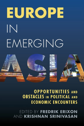 Europe in Emerging Asia: Opportunities and