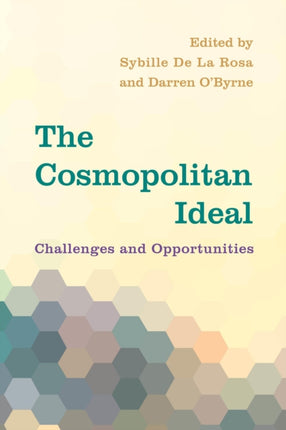 The Cosmopolitan Ideal: Challenges and
