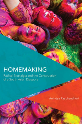 Homemaking: Radical Nostalgia and the