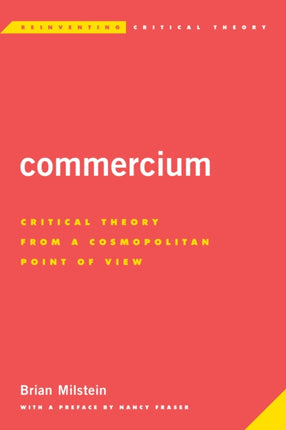 Commercium: Critical Theory From a Cosmopolitan