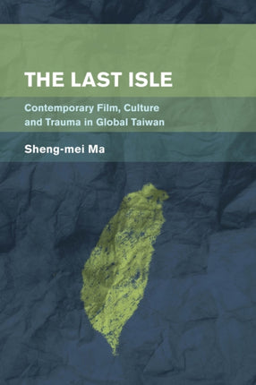 The Last Isle: Contemporary Film, Culture and