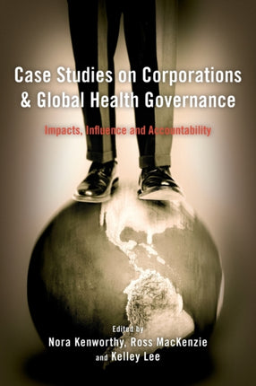 Case Studies on Corporations and Global Health