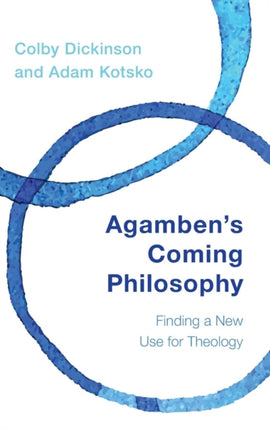 Agamben's Coming Philosophy: Finding a New Use