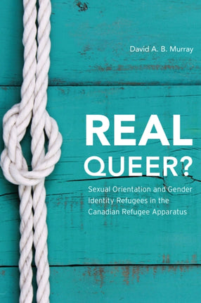 Real Queer?: Sexual Orientation and Gender