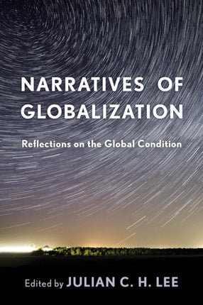 Narratives of Globalization: Reflections on the