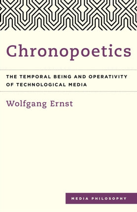 Chronopoetics: The Temporal Being and Operativity