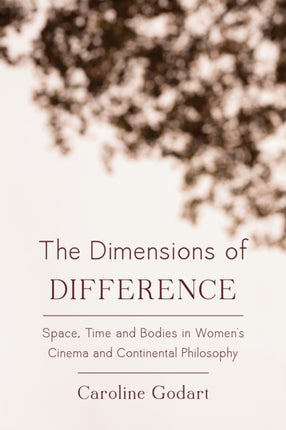 The Dimensions of Difference: Space, Time and