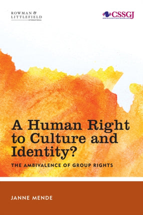 A Human Right to Culture and Identity: The