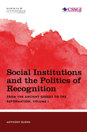 Social Institutions and the Politics of