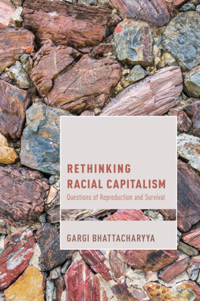 Rethinking Racial Capitalism: Questions of