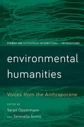 Environmental Humanities: Voices from the